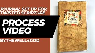 Process video - Twisted Scripture Set up - Fun with Kraft-Tex - Bythewell4God #biblejournaling