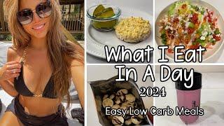 What I Eat In A Day 2024 | Easy Low Carb Meals | Taylor Bee