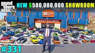 MICHAEL'S NEW $500,000,000 CAR SHOWROOM | GTA V GAMEPLAY #331 | GTA 5