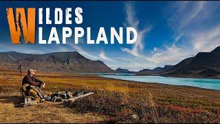 Alleine in der Tundra -  6 Tage Wandern auf dem Kungsleden