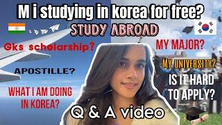 Study in Korea | GKS SCHOLARSHIP | Study Abroad | Q&A Video | Fully Funded Scholarship