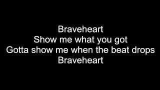 Neon Jungle - Braveheart - Lyrics