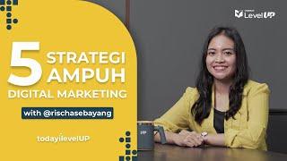 5 Strategi Digital Marketing yang Bisa Langsung Dipakai | Cocok untuk Pemula!