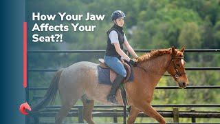 How Your Jaw Affects Your Seat?!