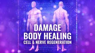 Damage Body Healing ⬖ 285 Hz + 528 Hz ⬖ Cell & Nerve Regeneration - Heal Full Body Binaural Beats