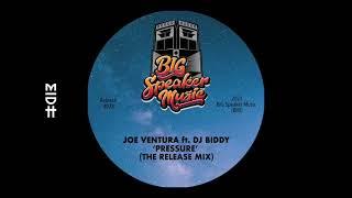 Joe Ventura feat. DJ Biddy - Pressure