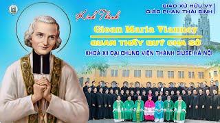 Thánh Lễ Kính Thánh Gioan Maria Vianney | Quan Thầy Quý Cha Sở | Tại Thánh Đường Giáo Xứ Hữu Vy