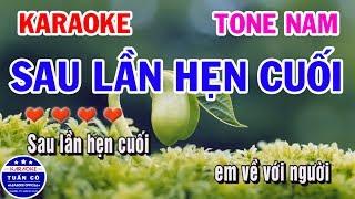 Karaoke Sau Lần Hẹn Cuối | Nhạc Sống Tone Nam | Karaoke Tuấn Cò