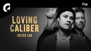 Loving Caliber - She Will Never Know