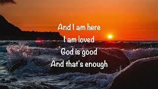 Brandon Heath - That's Enough (with lyrics)(2022)