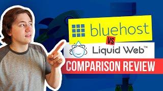  Bluehost vs Liquid Web Comparison (2025)  1 Clear Winner!