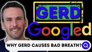 Googles Most Asked GERD Questions Answered