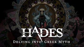 Hades - Delving Into Greek Myth