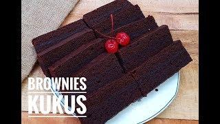 BROWNIES KUKUS | RESEP BROWNIES KUKUS COKLAT ENAK DAN SUPER LEMBUT