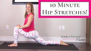 10 Minute Hip Stretches - Perfect for Tight Hip Flexors and Hamstrings!