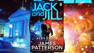 Alex Cross 03 - Jack & Jill by James Patterson (Audiobook Mystery, Thriller)
