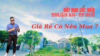 Bán Nhà Đất Huế ( 67 ) Lô 179,3m2 KQH  Tân Mỹ - Phường Thuận An - TP Huế - Đức Hoá Land