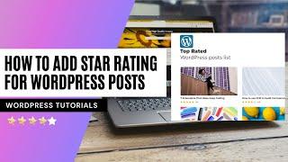 How to add Star Rating for Wordpress Posts | Best Rating Plugins For WordPress