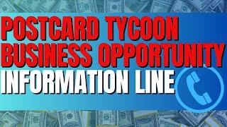 Postcard Tycoon Business Opportunity Information Line| Work From Home| Make Money Online