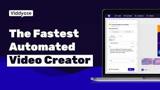 The World's Fastest, Automated Video Creator | The NEW Viddyoze Platform