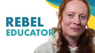 Hannah Frankman: Rebel Educator