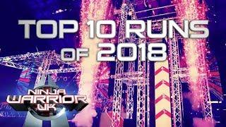 The 10 MOST WATCHED Runs of 2018 | Ninja Warrior UK