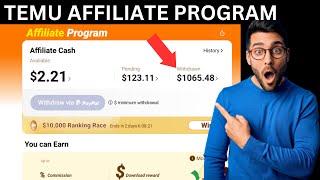 Temu Affiliate Program Review, Payment Proof, Commission, Tutorial | $1000 Easily