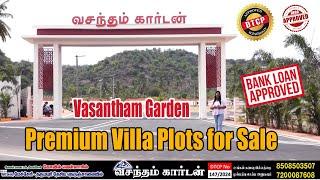 Vasantham Garden | DTCP & RERA Approved Premium Villa Plots for Sale | Salem, Mecheri, Kovil Vellar