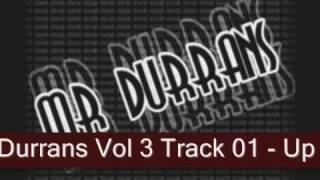 Mr Durrans Vol 3 Track 01 - Up The Pace Ft Smokio & Db