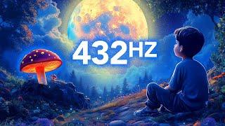 432 Hz Harmonize With The World Around You, Mind & Body Relaxation Music, Fall Asleep, Stay Asleep!