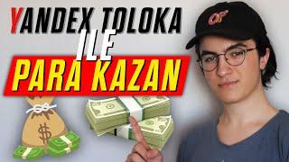 Yandex Toloka İle Para Kazan! - İnternetten Para Kazanma