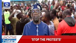 Hardship Protests Enter Day 5 Despite Tinubu’s Appeal For End To Action  | Lunchtime Politics