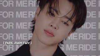 JIMIN - RIDE FOR ME [FMV]