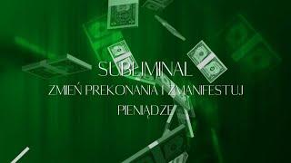 Subliminal: zmiana przekonań na temat pieniędzy (silent)