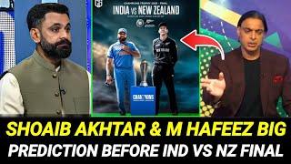 Shoaib Akhtar, M Hafeez, Shoaib Malik prediction before India vs New Zealand final | CT 2025 final.