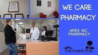 We Care Pharmacy | Apex, NC Pharmacy | The Inside Peak