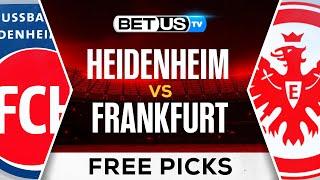 Heidenheim vs Frankfurt | Bundesliga Expert Predictions, Soccer Picks & Best Bets