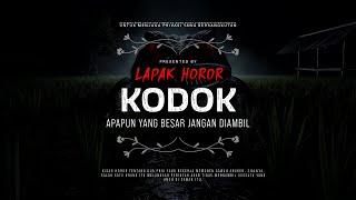 KODOK - APAPUN YANG BESAR JANGAN DIAMBIL | #CeritaHoror Ep:1723 #LapakHoror