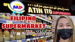 FILIPINO SUPERMARKET IN ABU DHABI | ATIN ITO SUPERMARKET  | VLOG 112 | EIDLE TAN