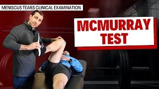 McMurray test | Meniscus Tear Diagnosis in 2 min