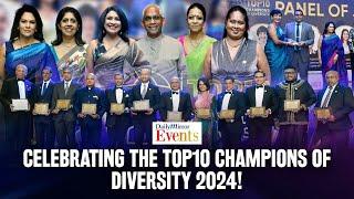 Daily Mirror Events | Celebrating the Top10 Champions of Diversity 2024!