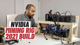 NVIDIA MINING RIG BUILD IN 2021 - PARTS, COST, AND BUILD TUTORIAL