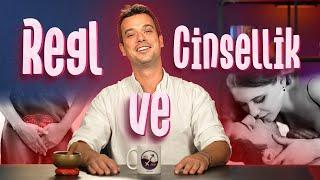 Regl ve Cinsellik | İnce İşler