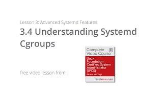 Understanding Systemd Cgroups |  LFCS Video Course Sander van Vugt