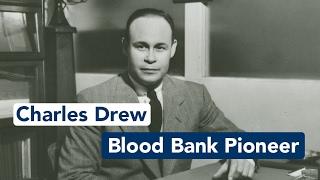 Charles Drew, blood bank pioneer