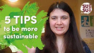 5 Top Tips for Sustainable Living