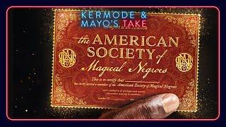 Mark Kermode reviews The American Society of Magical Negroes - Kermode and Mayo's Take