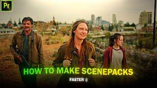 how to make scenepacks (faster) ;premiere pro