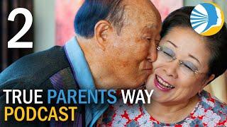 True Parents Way Podcast Episode 2 - Eating the Fruit