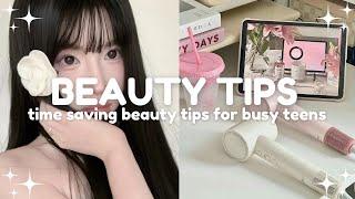 Time saving beauty tips for busy days  must watch for teens